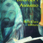 Diáspora y asombro
