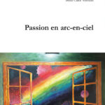 Passion en Arc-en-ciel